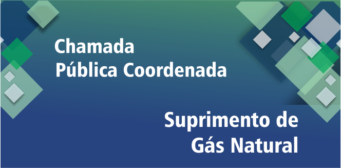 Chamada Pública para aquisição de gás natural inicia a segunda etapa